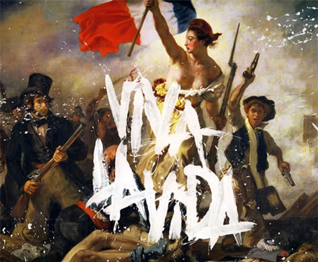 «Viva La Vida Or Death And All His Friends» - Coldplay