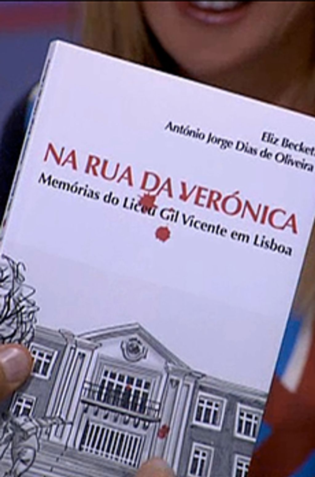 Os livros de Marcelo Rebelo de Sousa «Na Rua da Verónica - memórias do Liceu Gil Vicente em Lisboa»