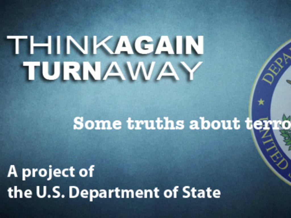 Campanha contra o terrorismo: «Think AgainTurn Away»