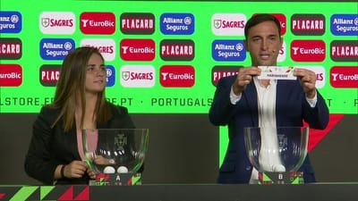 AO VIVO: siga aqui o sorteio da Taça de Portugal - TVI