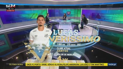 "Mais Bastidores": imprensa brasileira dá Lucas Veríssimo como certo na Luz - TVI