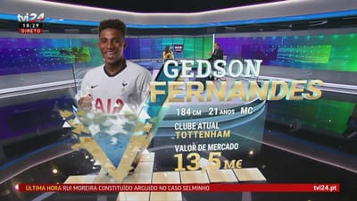 "Mais Bastidores": Gedson e Lucas Veríssimo devem reforçar Benfica - TVI