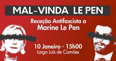 Antifascistas preparam manifestação contra Marine Le Pen em Lisboa - TVI