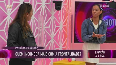 Patrícia Silva entra em confronto com Sónia Pinho: «Eu gostava de te entender melhor» - Big Brother