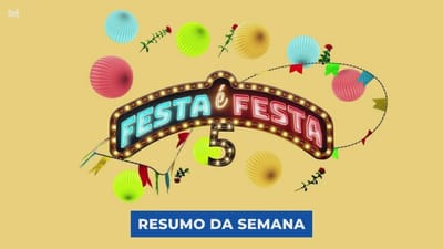 Resumo da semana de «Festa é Festa»: 28 de novembro a 2 de dezembro - TVI