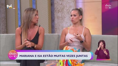 Isa e Mariana falam sobre as amizades que mantiveram fora da casa: «Estamos muito unidos!» - Big Brother