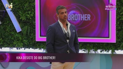 Última hora: Kika desiste do Big Brother - Big Brother